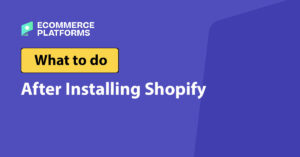 what to do after shopify install