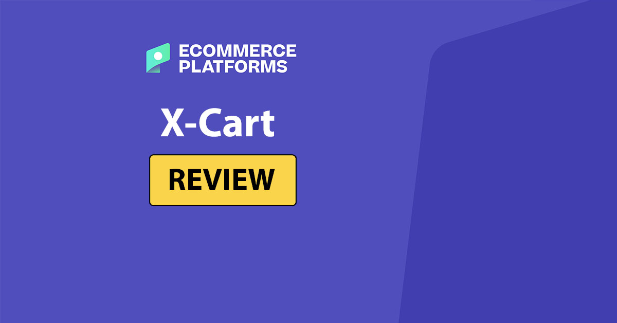 X-Cart Reseña: Mi veredicto para 2025