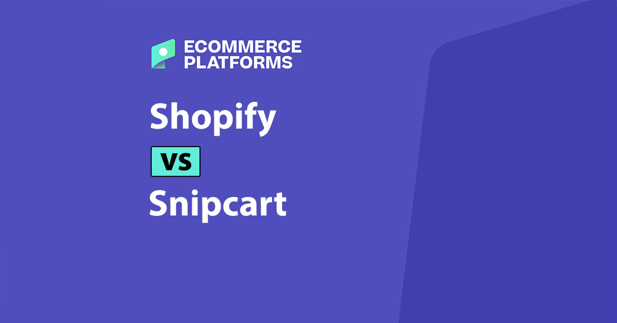 Shopify vs Snipcart: Min dom for 2025