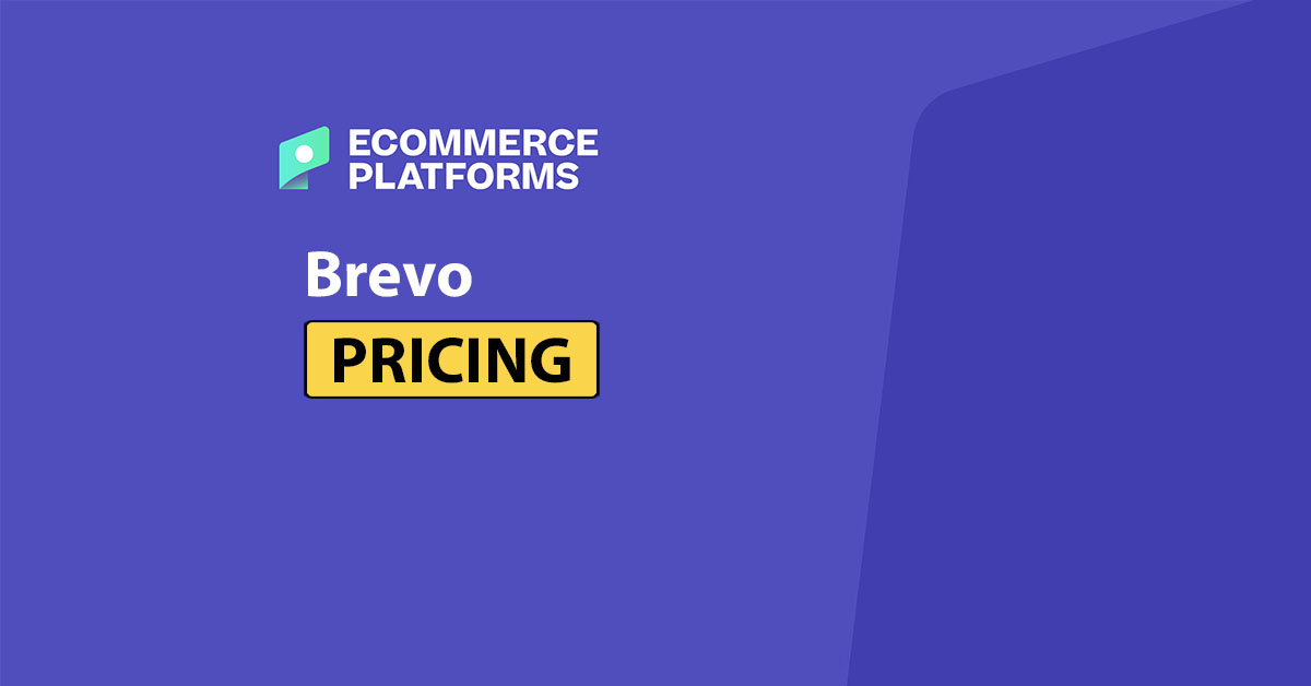 Brevo Pricing: The Complete Guide for 2025