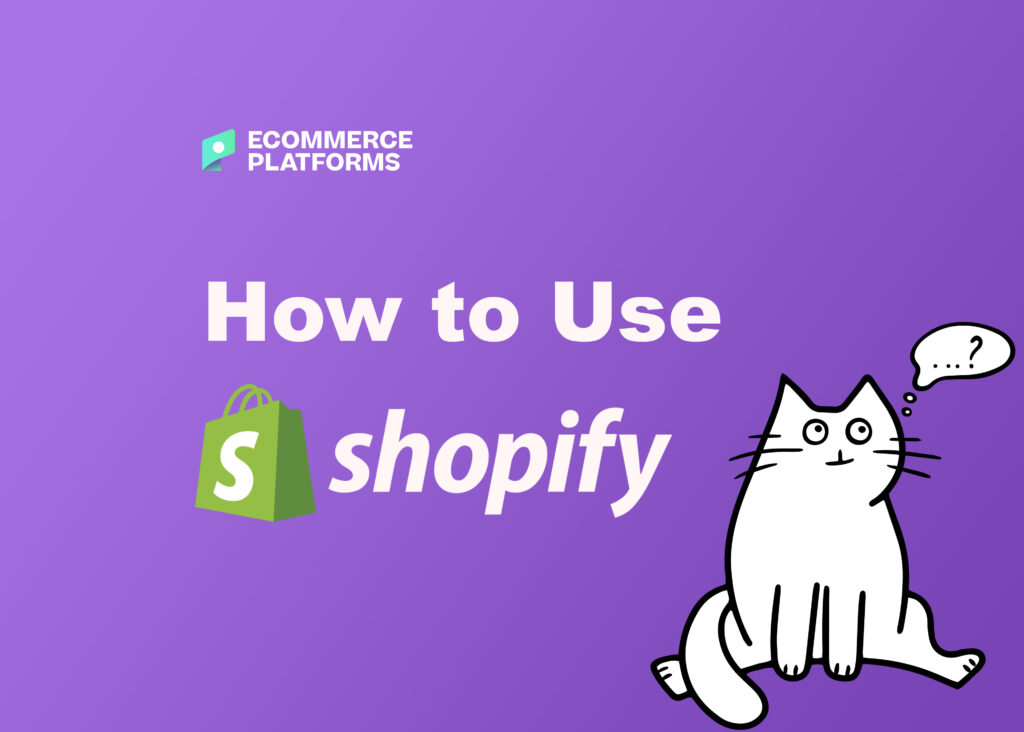 cómo utilizar shopify