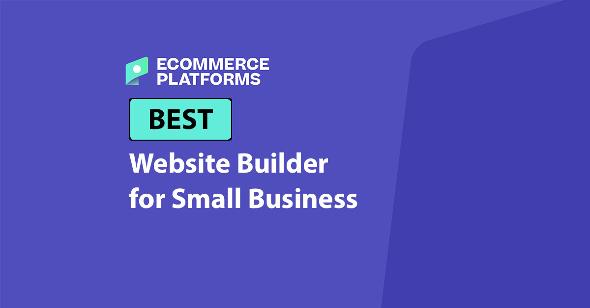 8 Best Website Builders for Small Business in 2026