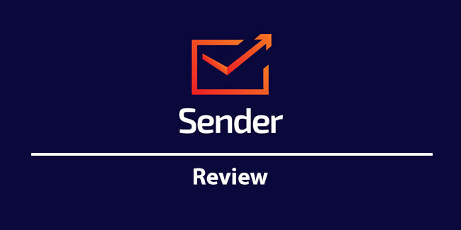快速 Sender 电子邮件营销评论（2022 年 XNUMX 月）