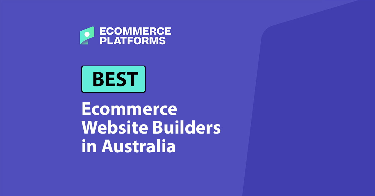 9 Best Ecommerce Website Builders in Australia