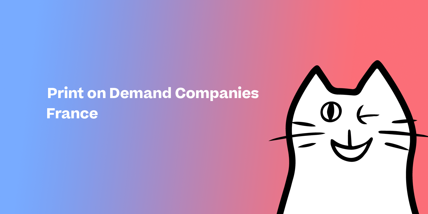 12 Best Print on Demand Sites in France (2024) Platforms