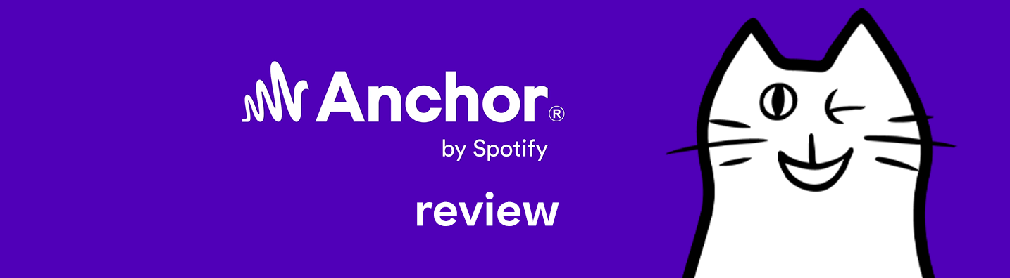 Anchor Review (juin 2022) : est-ce la bonne plateforme de podcasting pour vous ?