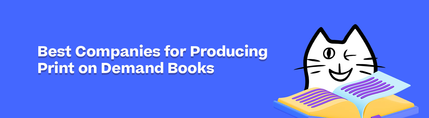 Bedste virksomheder til at producere print on demand-bøger i 2022