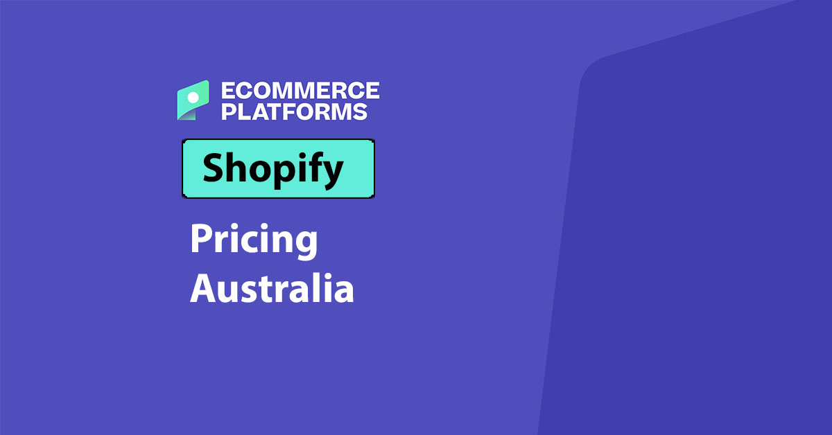 Shopify Pricing Australia: From Monthly Plans to Credit Card Rates