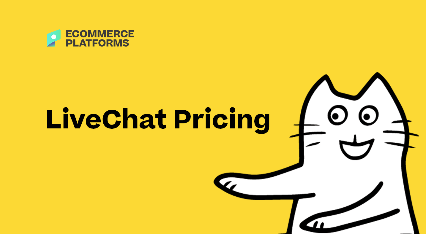 LiveChat Pricing The Complete Guide For 2023 Ecommerce Platforms LiveChat Pricing The Complete Guide For 2023 Ecommerce Platforms