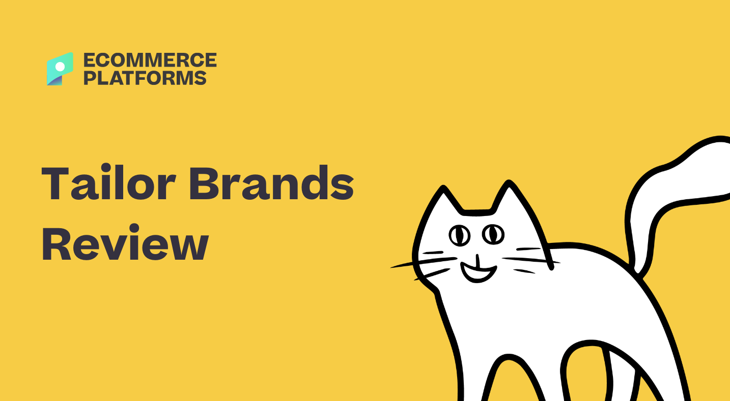 Tailor Brands Review 2023 A Complete Guide to Tailor Brands
