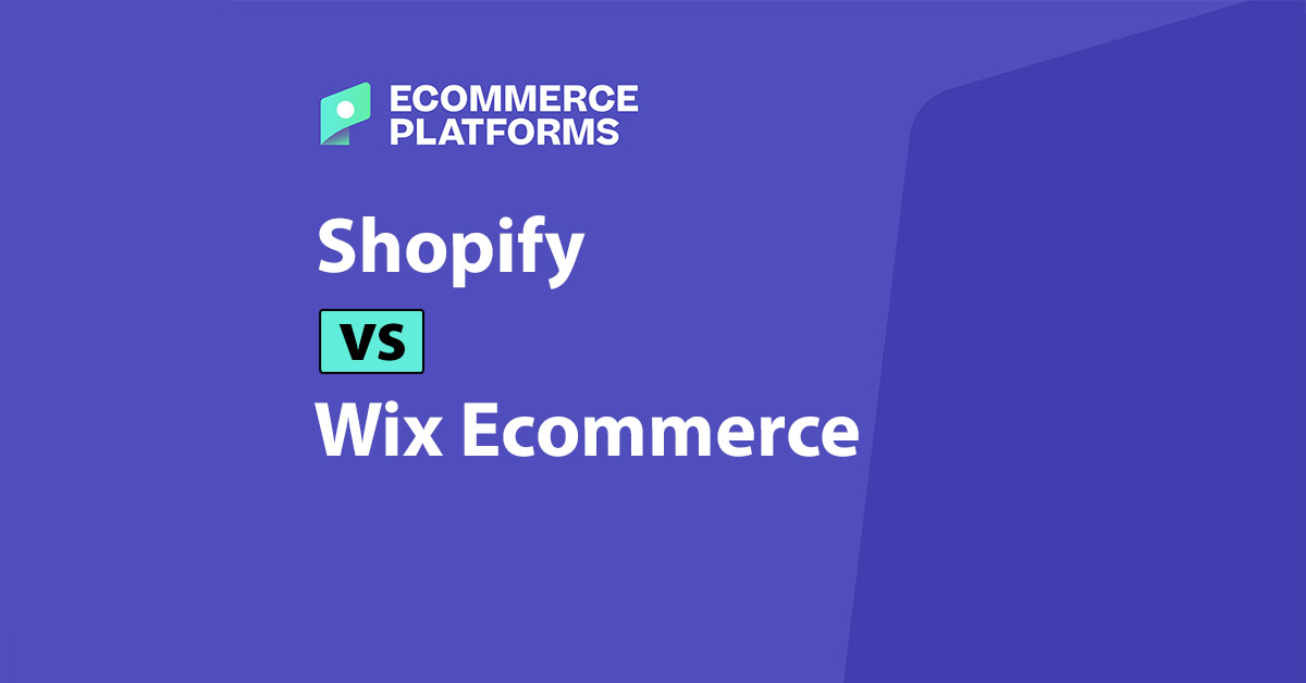 Wix vs Shopify (2024)：哪个是绝对最好的？