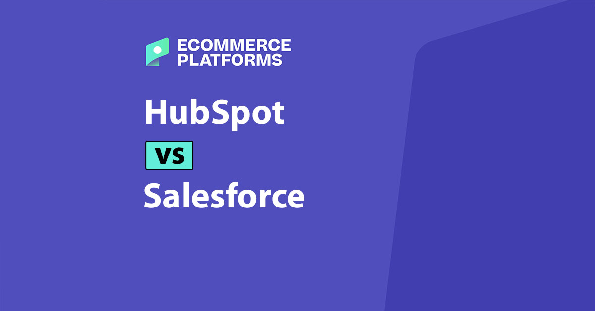 HubSpot vs Salesforce: A Side-by-Side CRM Comparison for 2026
