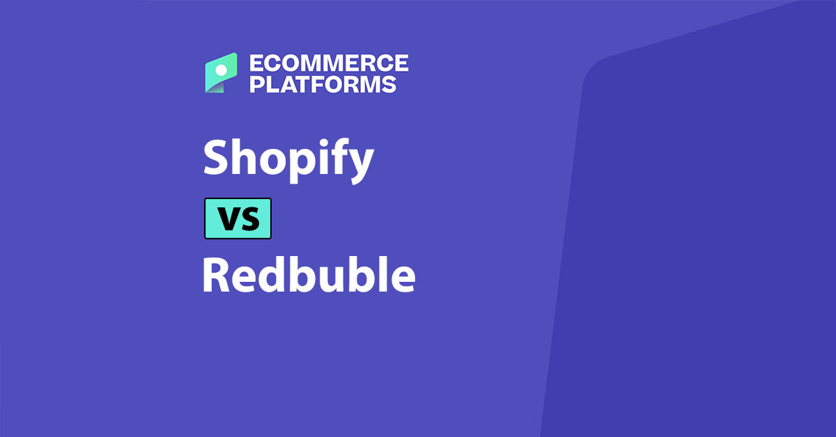 Shopify vs Redbubble: Mijn oordeel voor 2025