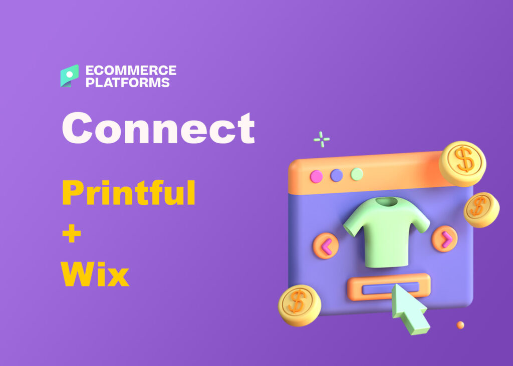 how to connect printful and wix