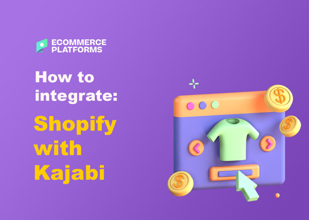 how to integrate kajabi with shopify