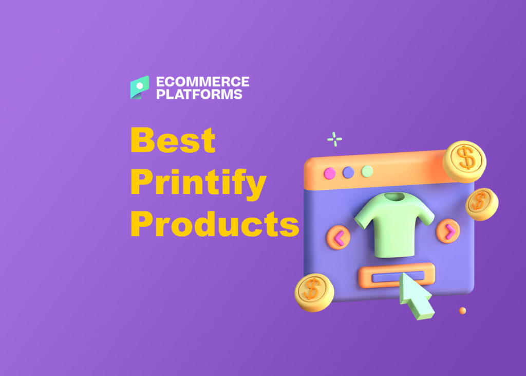 best printify products