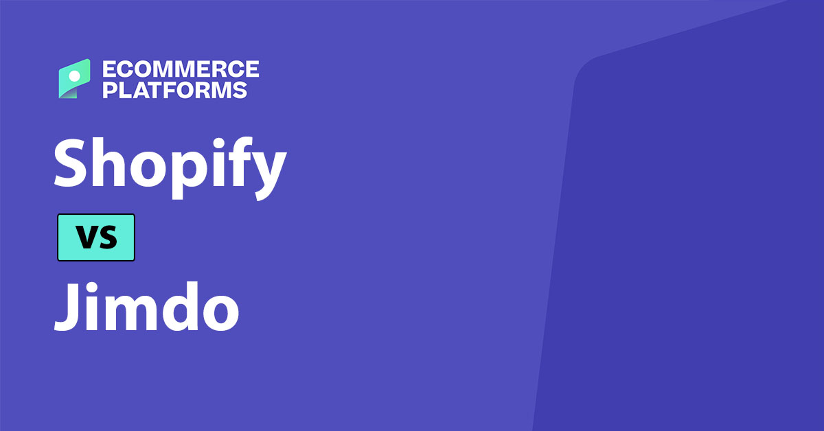 Shopify vs Jimdo: Which Platform to Use and When