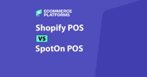 POS Shopify vs POS Spoton