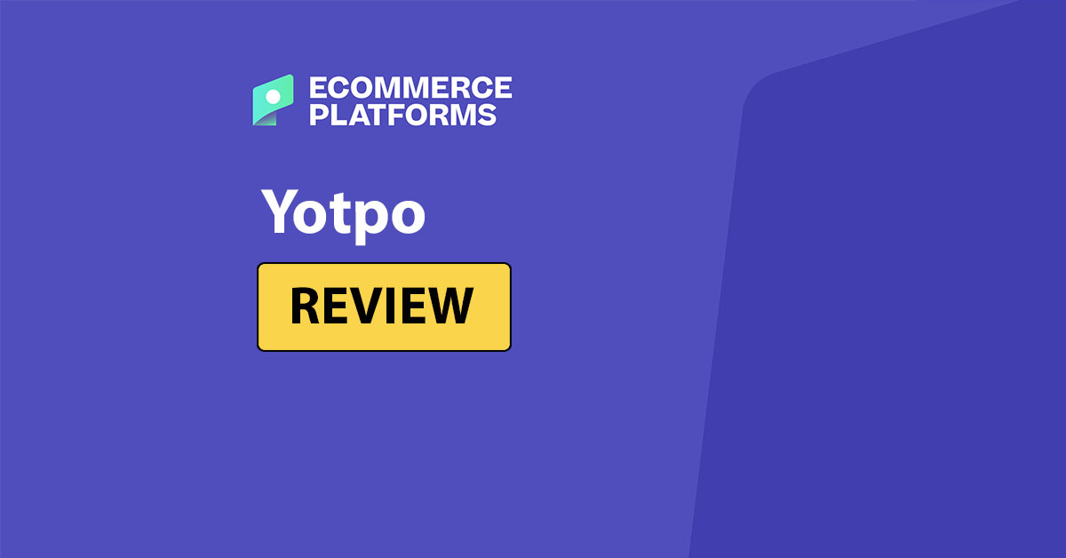 Yotpo Review: My Verdict for 2026