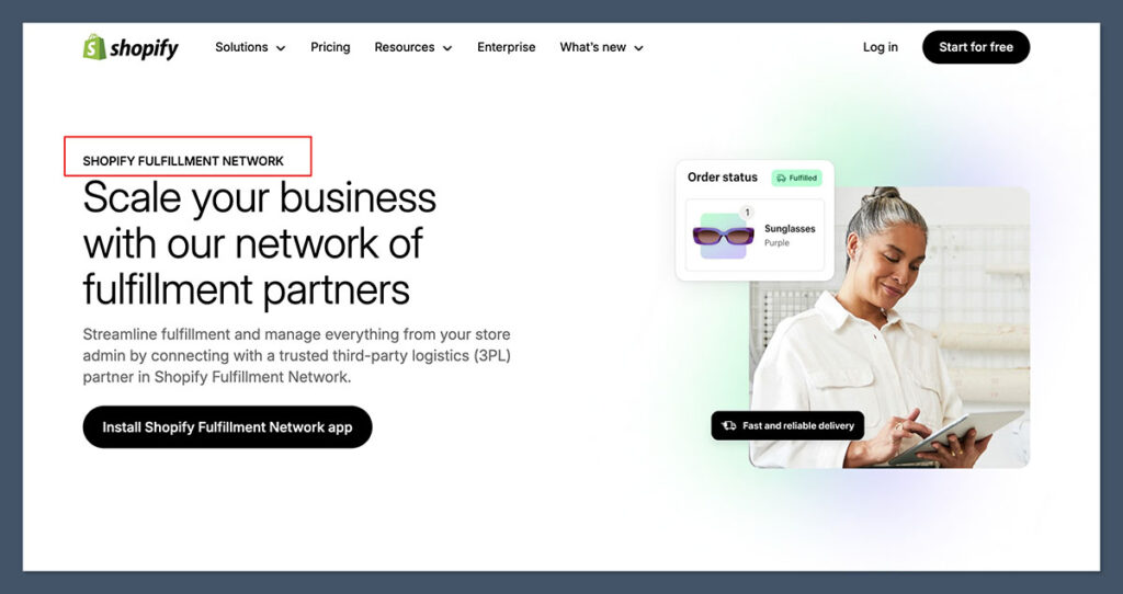 Shopify Fulfillment Network
