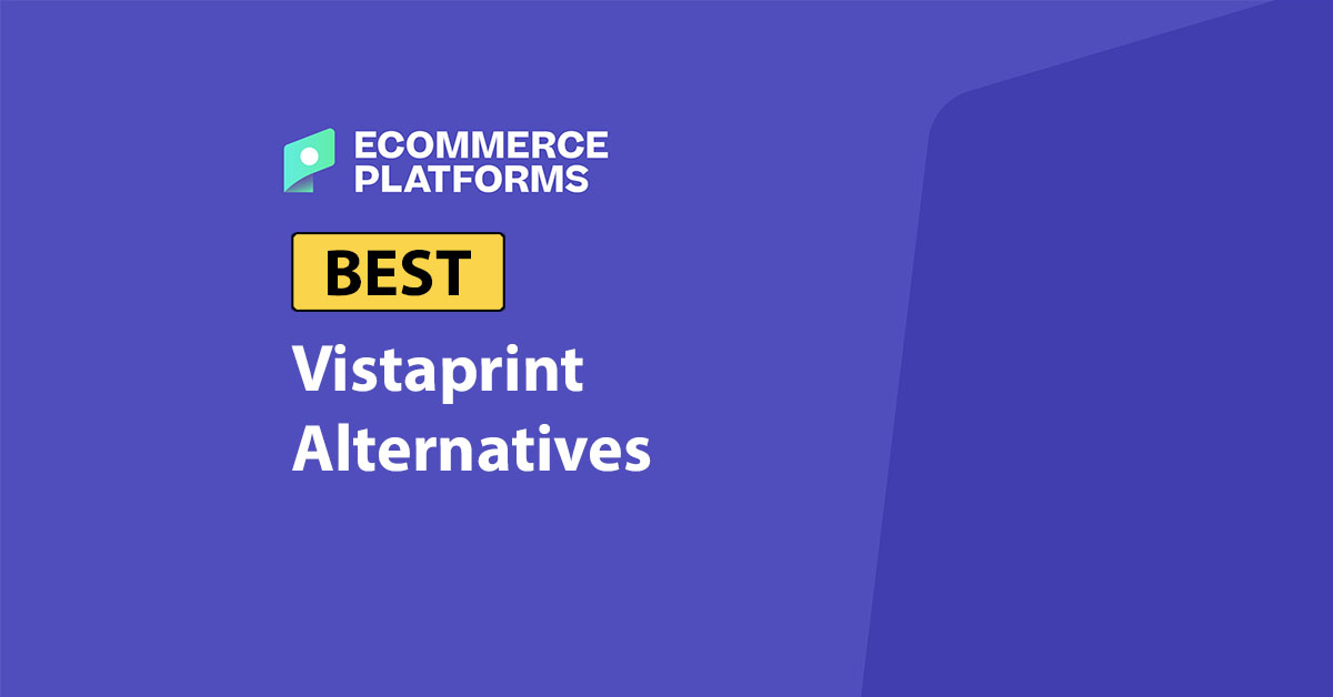 Best Vistaprint Alternatives: Top Picks for 2026