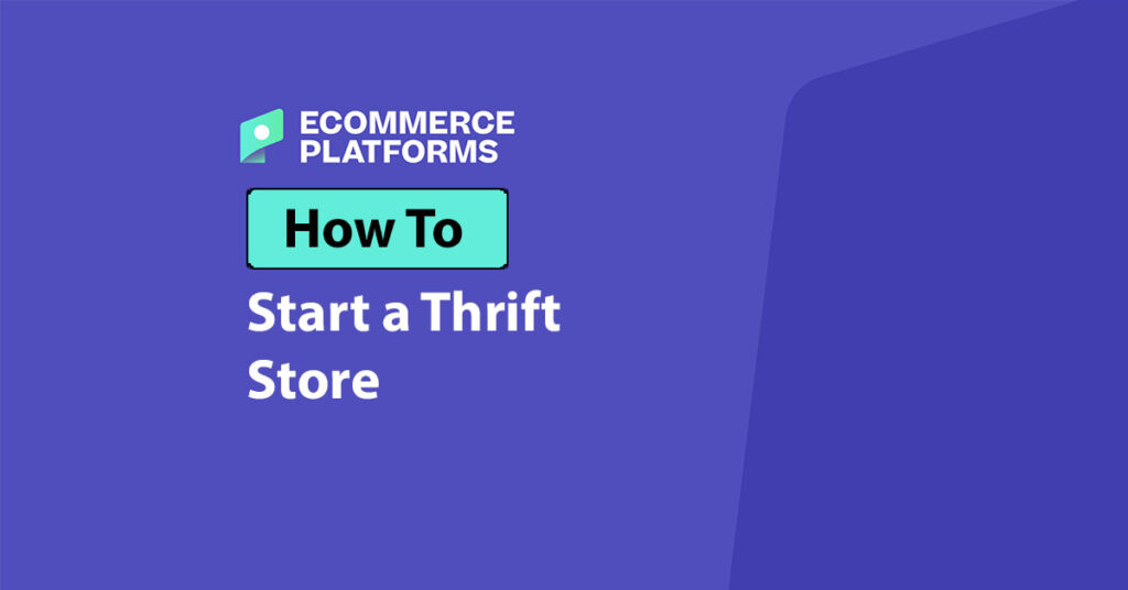 how to start a thrift store