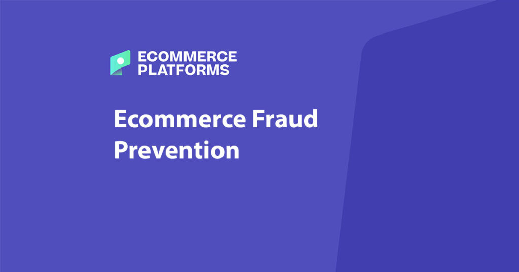 ecommerce fraud prevention