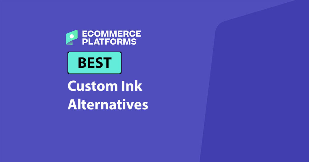 Best Custom Ink Alternatives