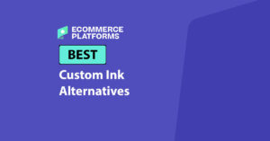 Pinakamahusay na Alternatibo sa Custom Ink