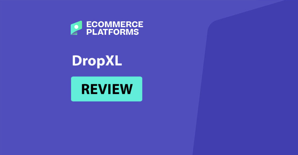 dropxl review