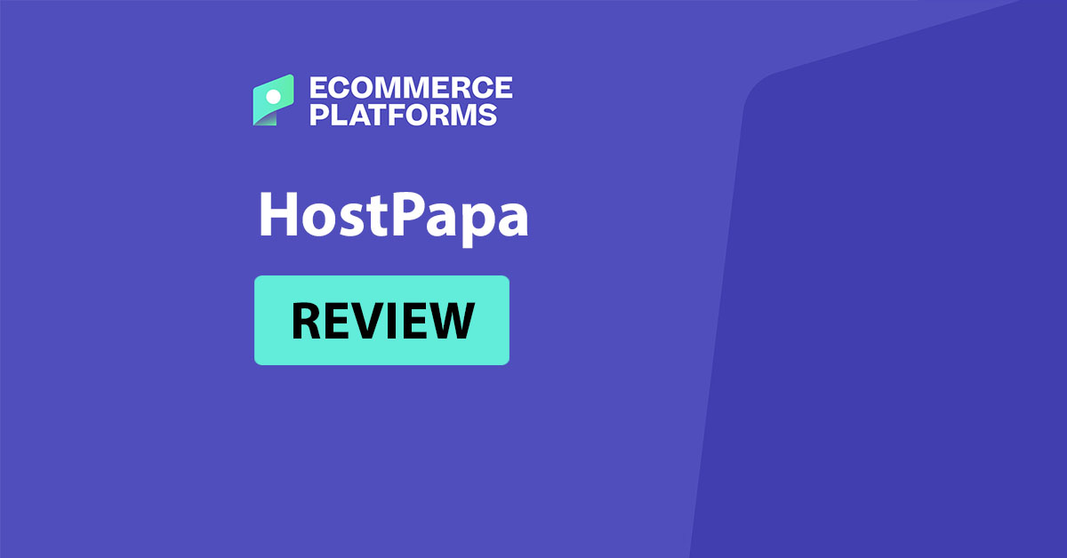 HostPapa Review: How Much of Your Website Can a Single Provider Handle?