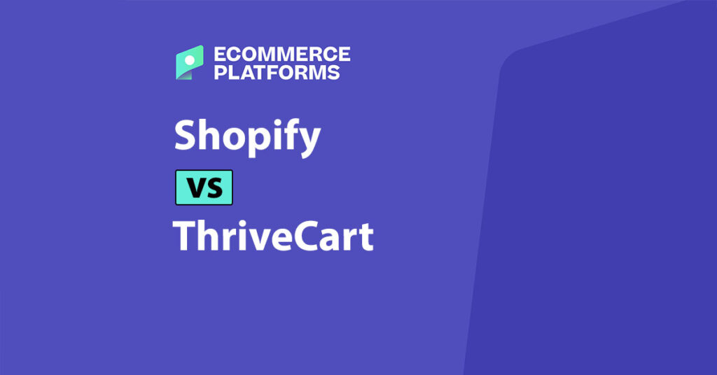 shopify vs thrivecart