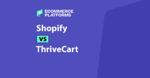 shopify vs thrivecart